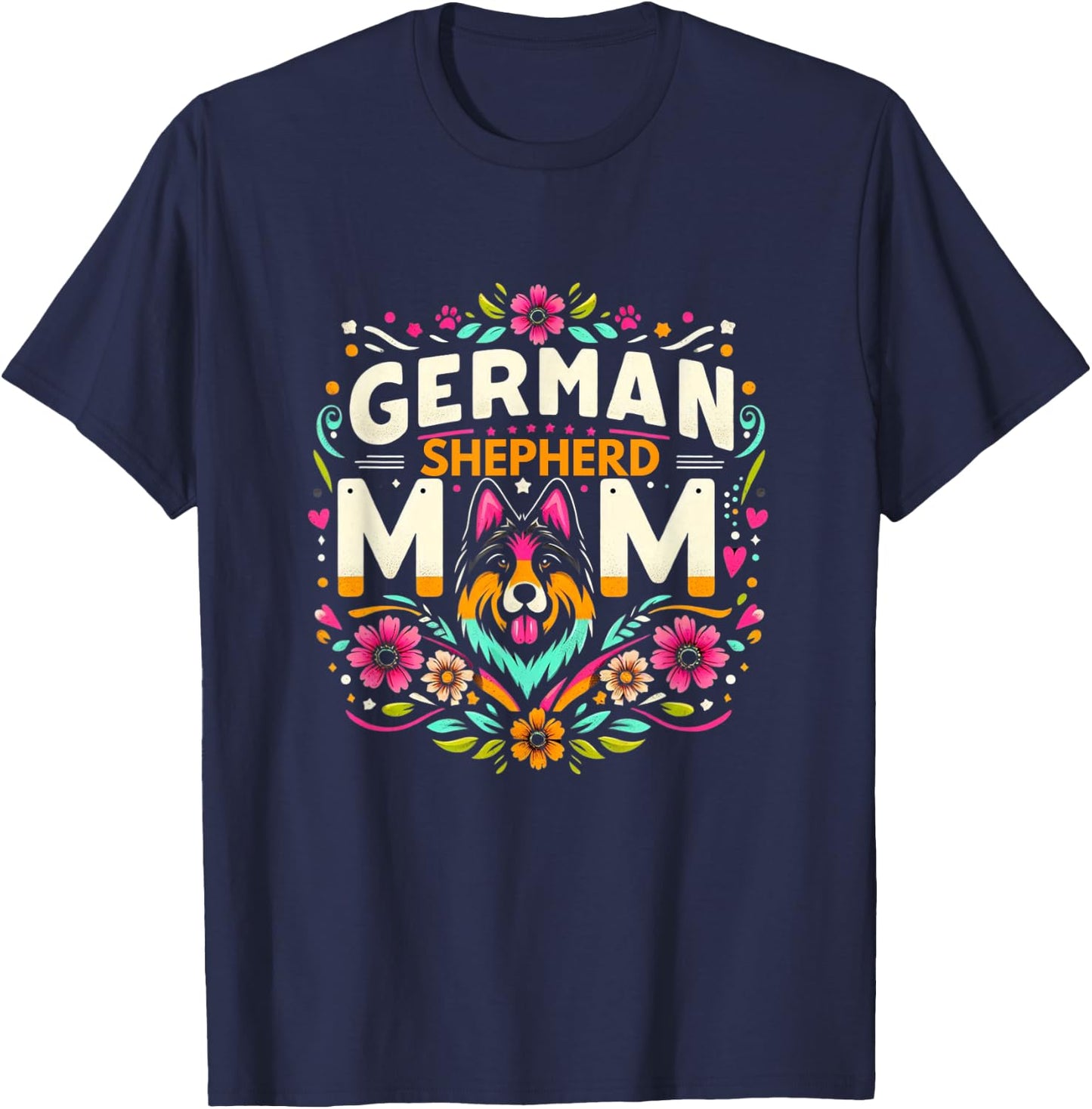 German Shepherd Mom Shirt German Shepherds Lover GSH T-Shirt - T-Shirt | Navy