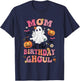 Mom Of The Birthday Ghoul Halloween Bday Boys Girls Ghost T-Shirt - T-Shirt | Navy