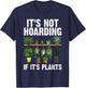 Funny Gardening Design Women Gardener Plant Lover T-Shirt - T-Shirt | Navy