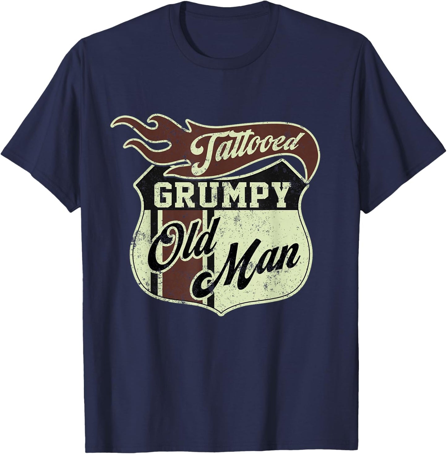 Tattooed Grumpy Old Man Saying Tattoo Vintage T-Shirt - T-Shirt | Navy