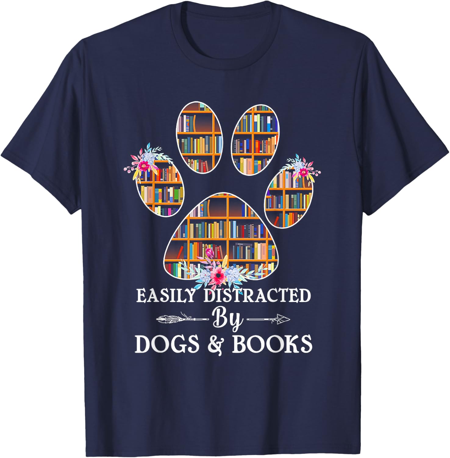 Easily Distracted By Dogs And Books T-Shirt - T-Shirt | Navy