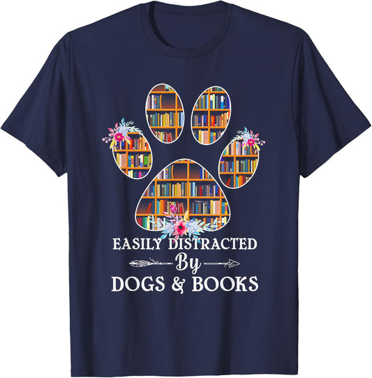 Easily Distracted By Dogs And Books T-Shirt - T-Shirt | Navy