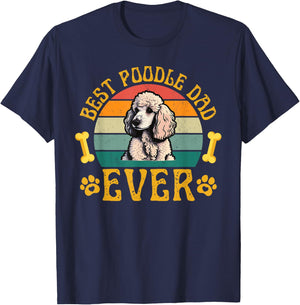 Best Poodle Dad Ever, Funny Poodle Father Retro T-Shirt - T-Shirt | Navy
