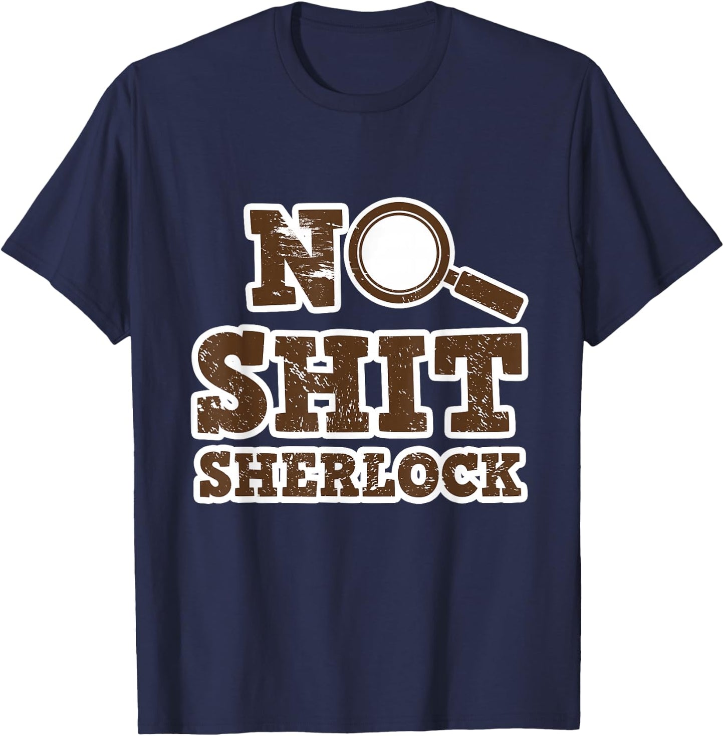 Detective design - No Shit Sherlock T-Shirt - T-Shirt | Navy