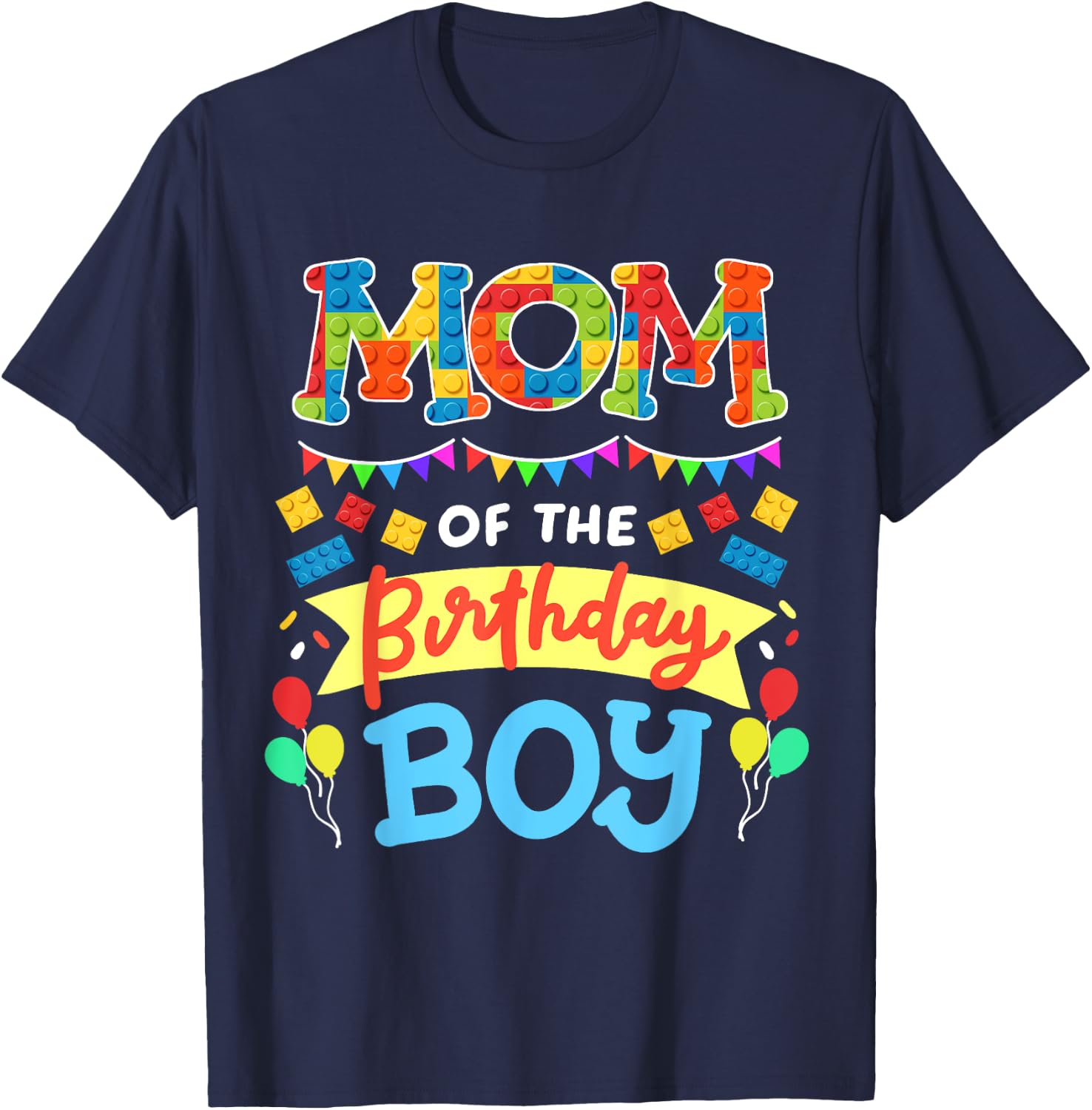 Mom of the Birthday Boy Building Blocks Bricks Family Women T-Shirt - T-Shirt | Navy