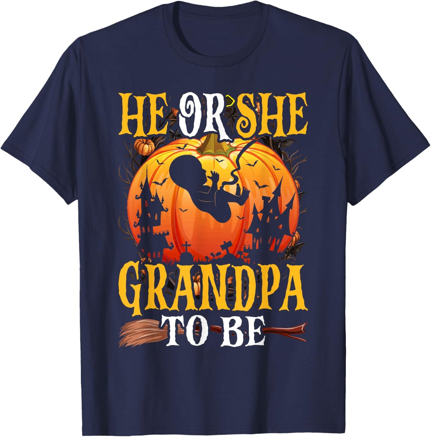 Halloween Gender Reveal He or She Grandpa To Be Pumpkin T-Shirt - T-Shirt | Navy