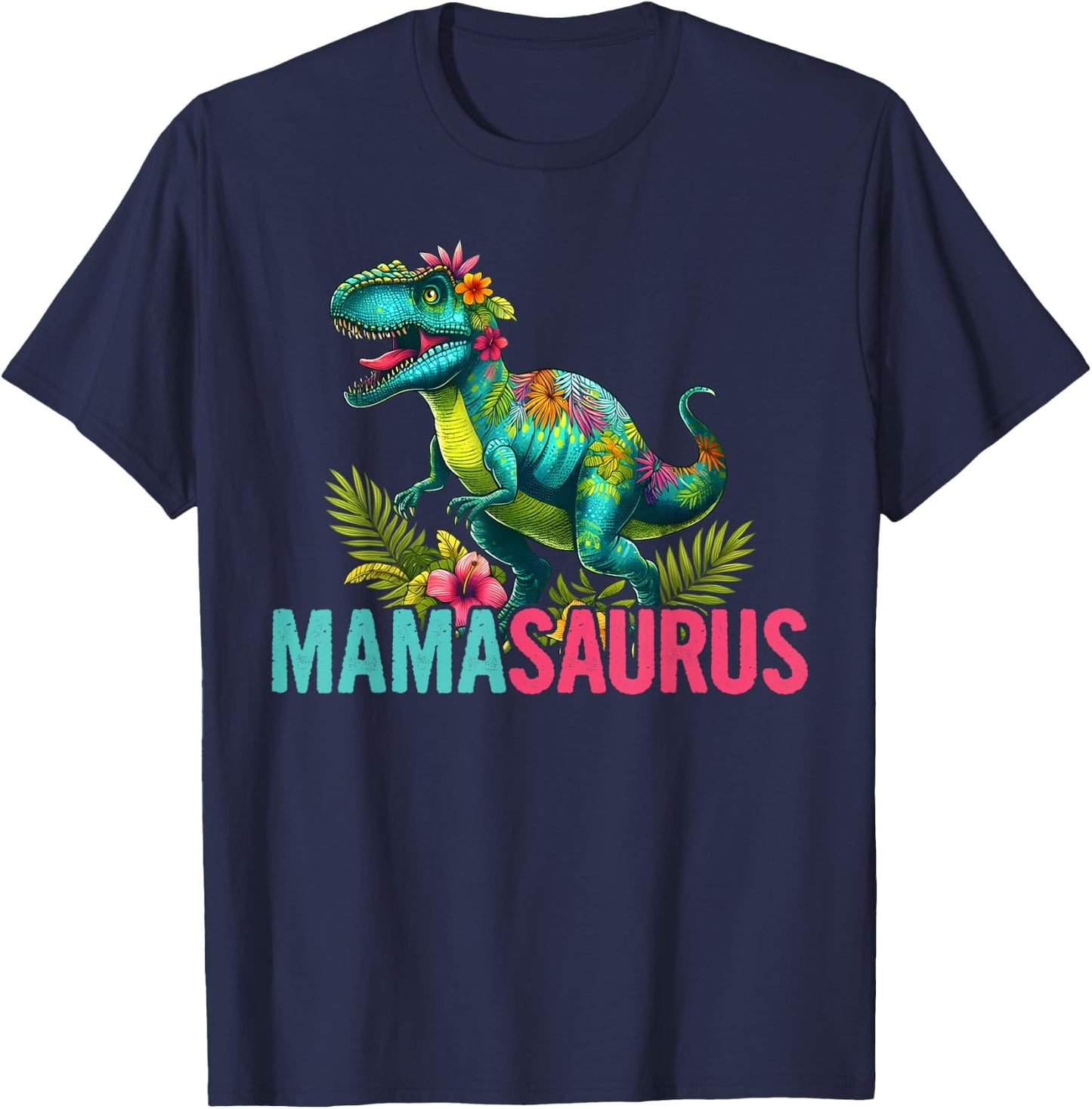 Mamasaurus Dinosaur Mama Saurus Family Matching Women T-Shirt - T-Shirt | Navy