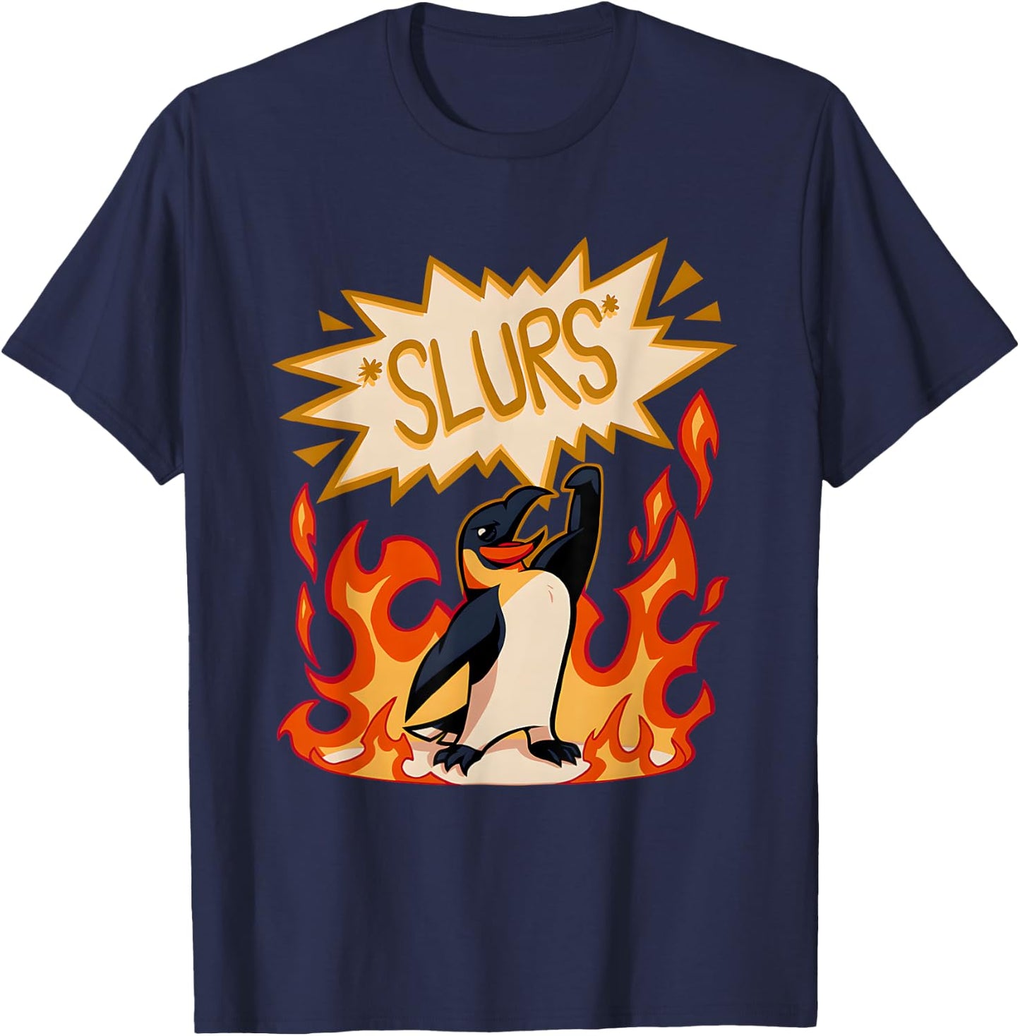 Slurs Penguin Burn Funny Women T-Shirt - T-Shirt | Navy