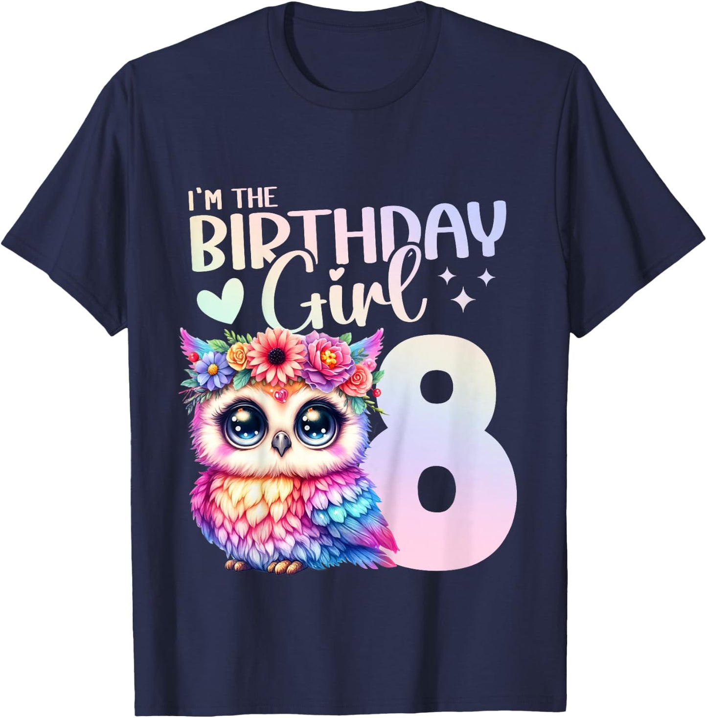8th Birthday Owl 8 Years Eight Finally 8 Birthday Girl T-Shirt - T-Shirt | Navy