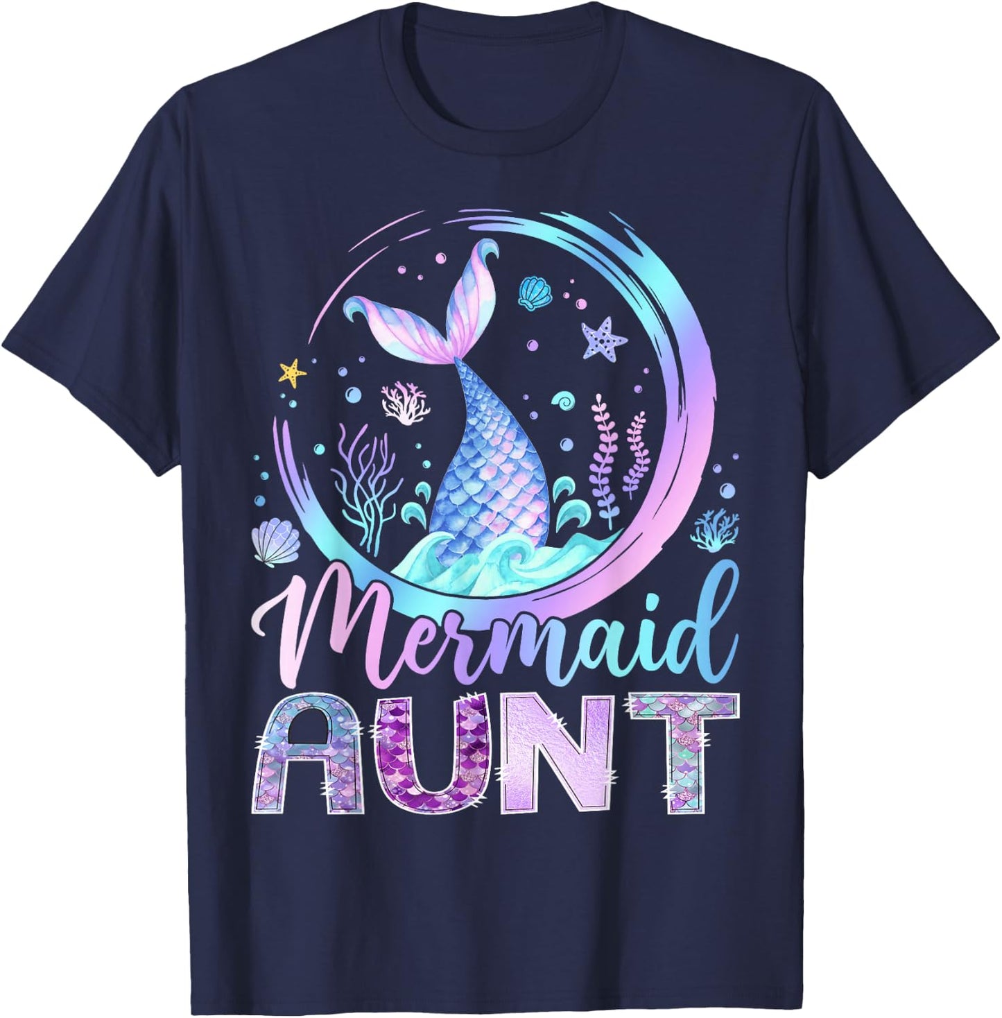 Mermaid Aunt Funny Birthday Girl Party Family Matching T-Shirt - T-Shirt | Navy
