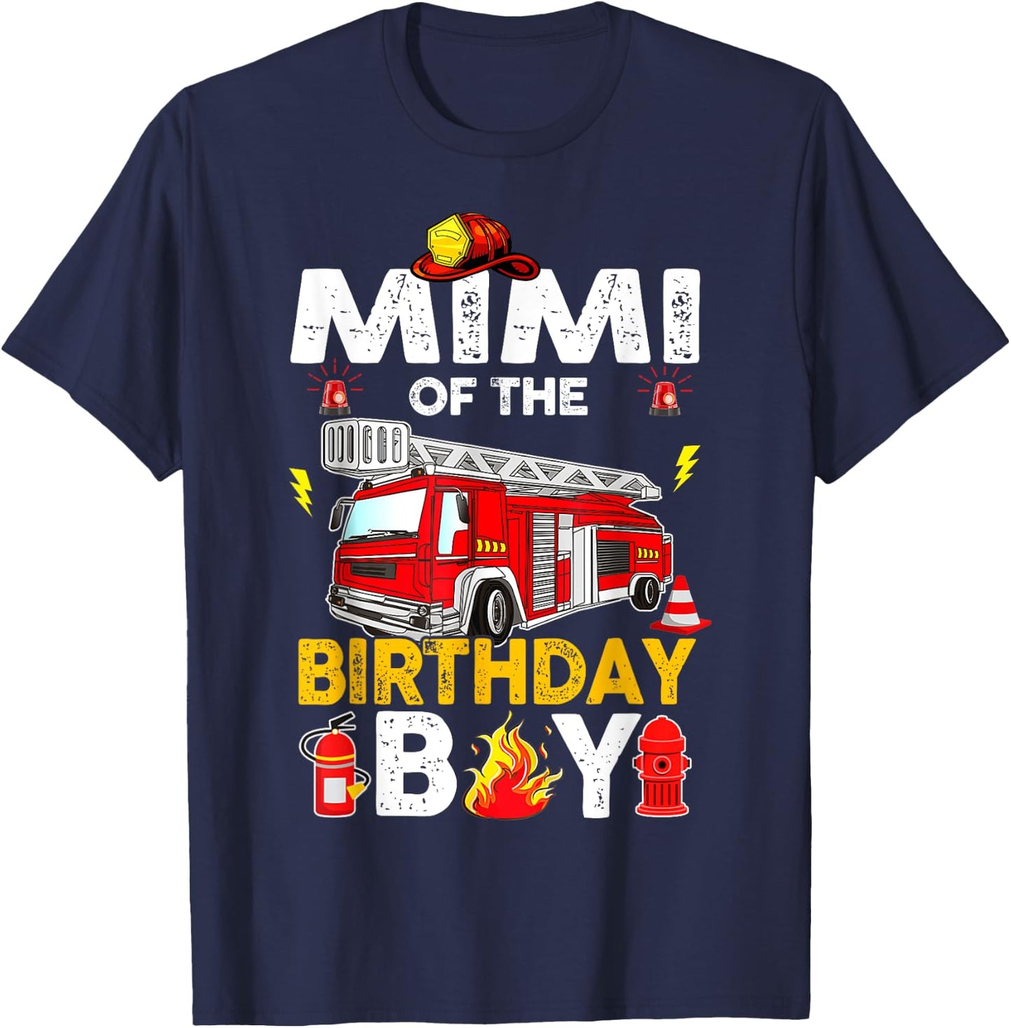 Mimi Of The Birthday Boy Fire Truck Firefighter Party T-Shirt - T-Shirt | Navy