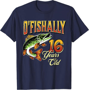 O'Fishally 16 Years Old Fishing Themed 16th Birthday Fish T-Shirt - T-Shirt | Navy