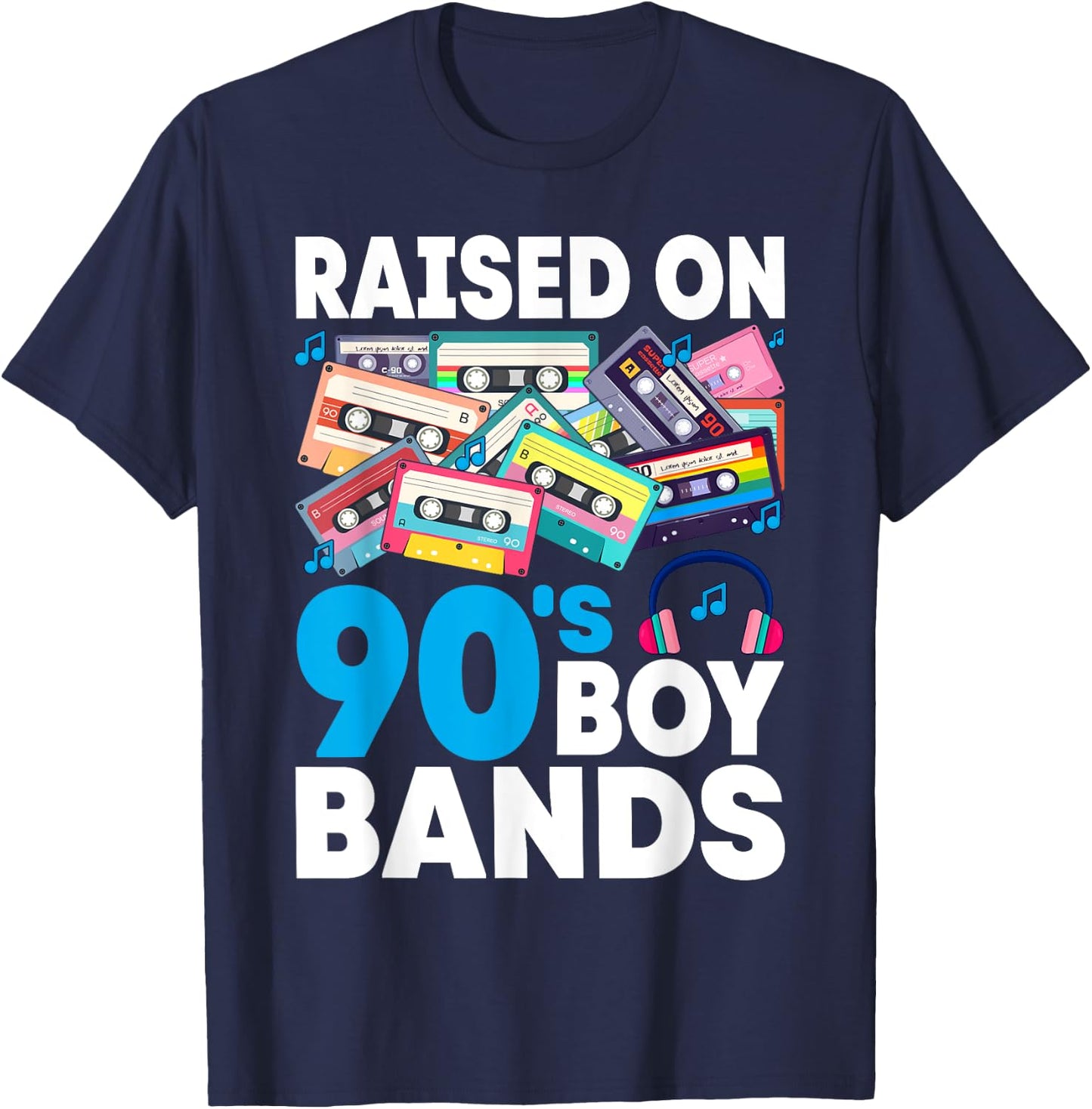 Raised On 90s Boy Bands Cassette Tape Retro T-Shirt - T-Shirt | Navy