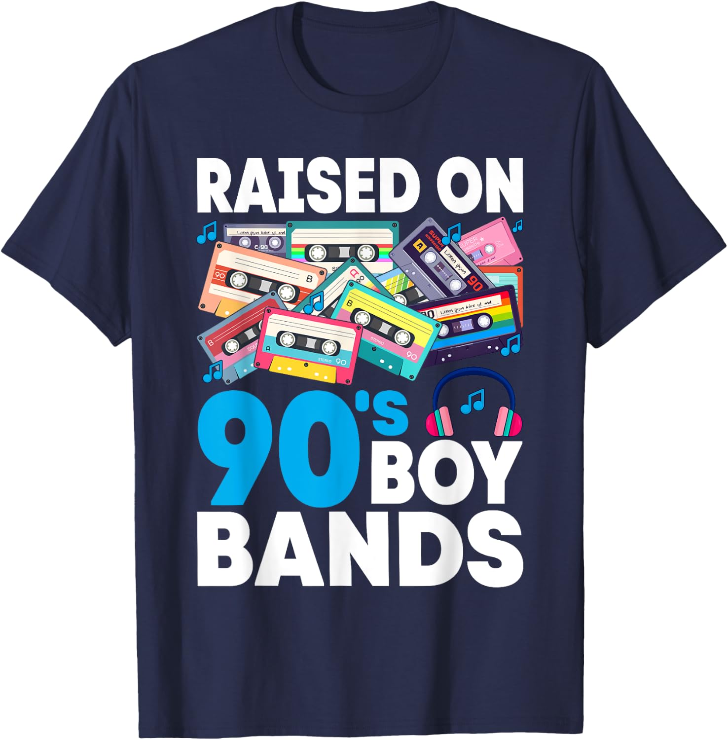 Raised On 90s Boy Bands Cassette Tape Retro T-Shirt - T-Shirt | Navy