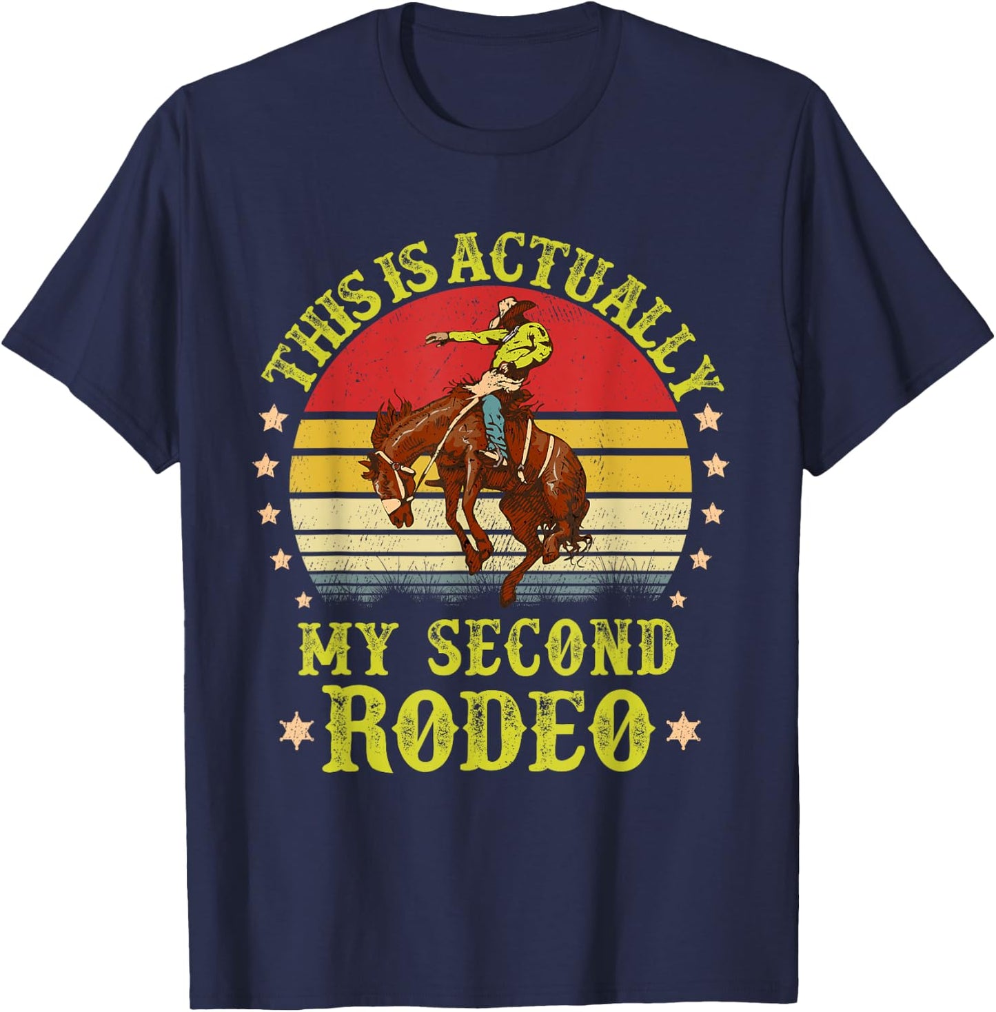 This is actually My Second Rodeo vintage Cowboy and Cowgirl T-Shirt - T-Shirt | Navy