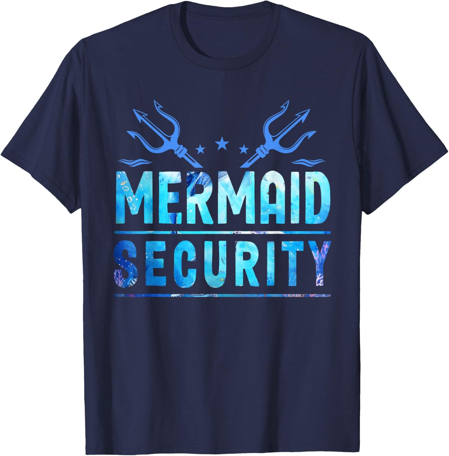 Mermaid Security Funny Dad Mermaid Family Mermaid Squad T-Shirt - T-Shirt | Navy
