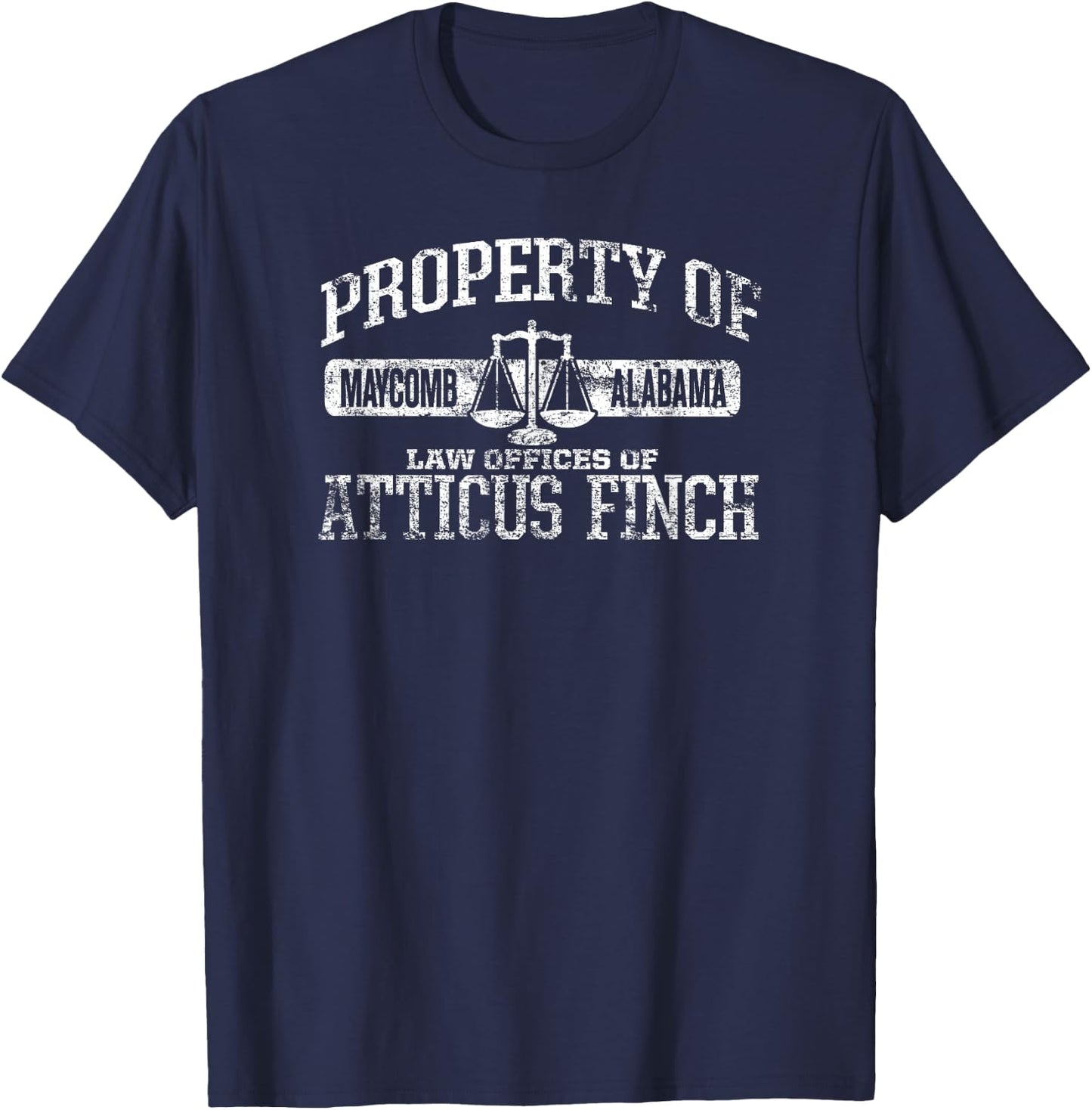 Property of Law Offices of Atticus Finch Maycomb Distressed T-Shirt - T-Shirt | Navy