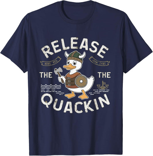 Release The Quackin Funny Duck Pun Funny T-Shirt - T-Shirt | Navy