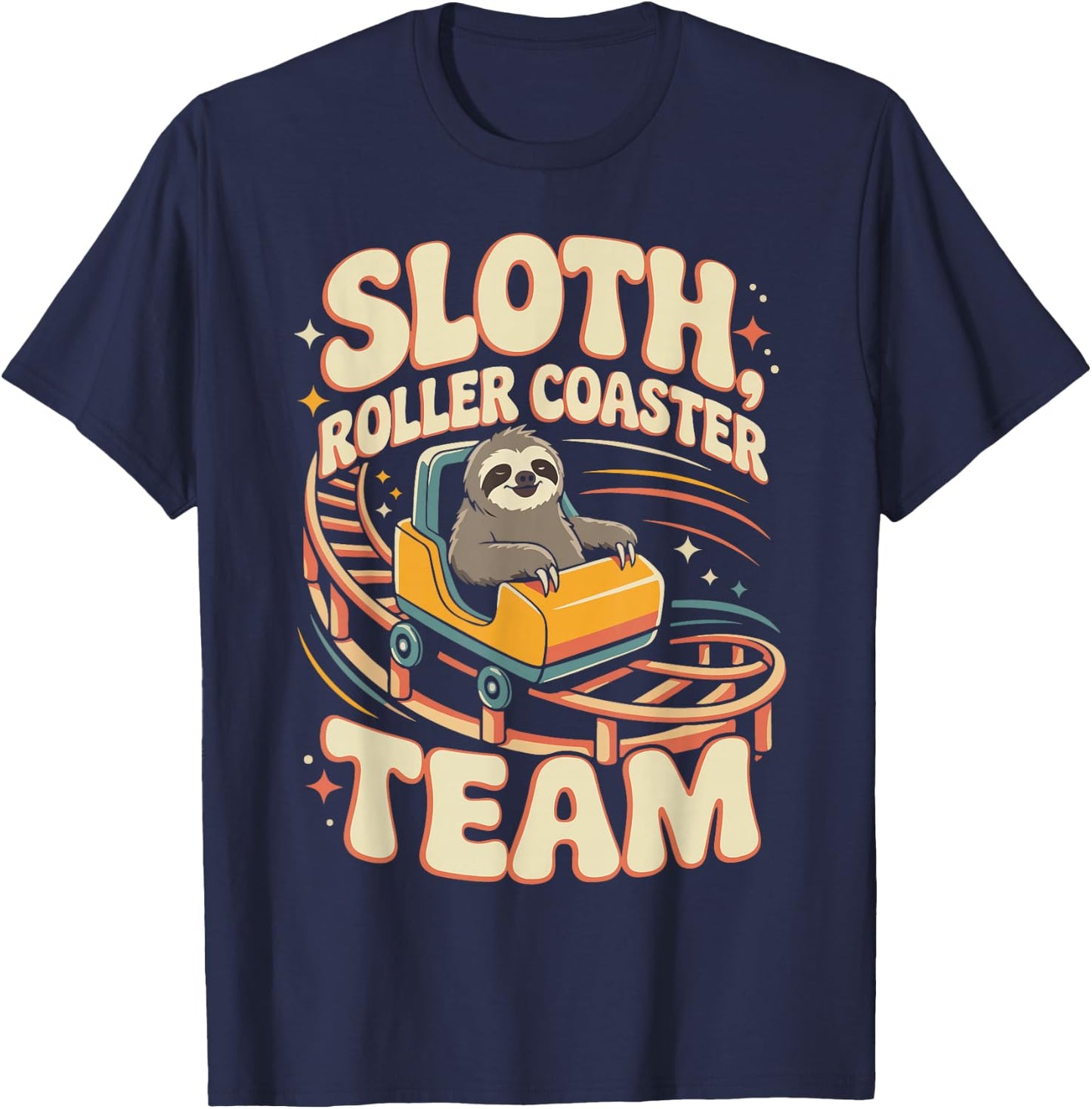 Roller Coaster Sloth Sloth Roller Coaster Team T-Shirt - T-Shirt | Navy