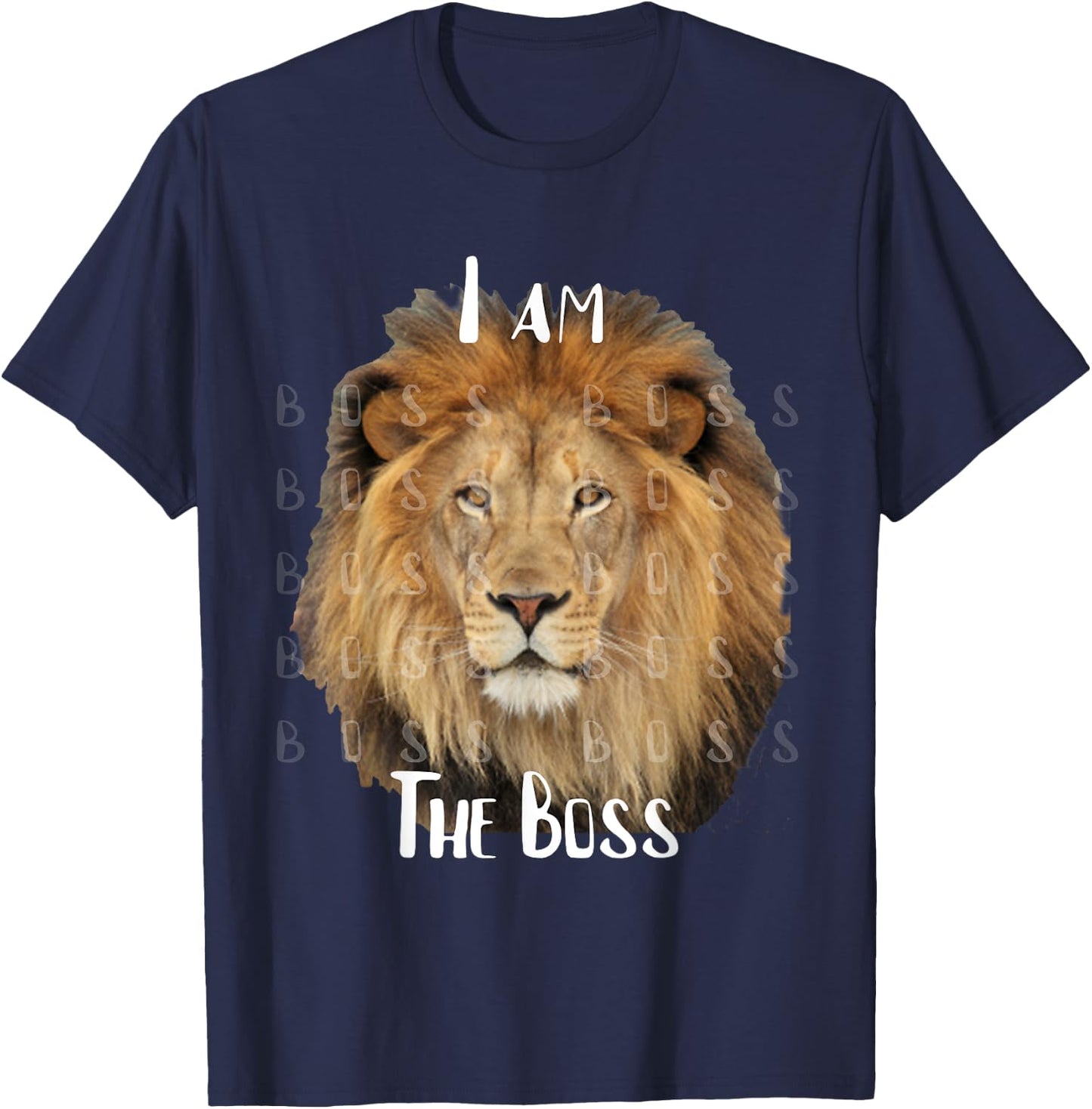 Cute Strong I Am The Boss Lion T-Shirt - T-Shirt | Navy