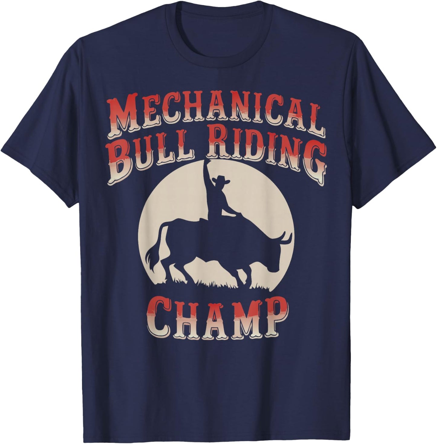 Mechanical Bull Riding Champ T-Shirt - T-Shirt | Navy