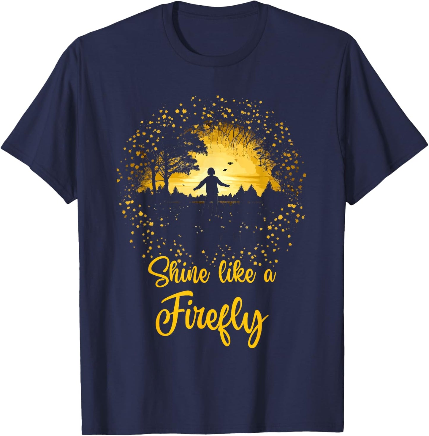 Shine Like a Firefly Lightning Bugs Fireflies T-Shirt - T-Shirt | Navy