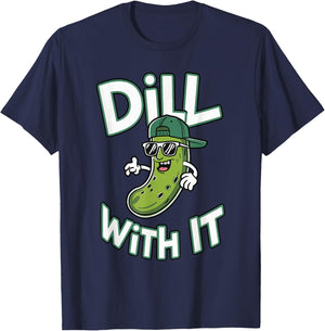 Dill With It , -Adults & -Kids, Black, Small, Short Sleeve, Modern Cartoon Festival Design, Classic Fit, Imported, 100% Polyester T-Shirt - T-Shirt | Navy
