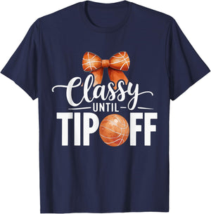 Classy until Tipoff basketball mom player coquette bow coach T-Shirt - T-Shirt | Navy