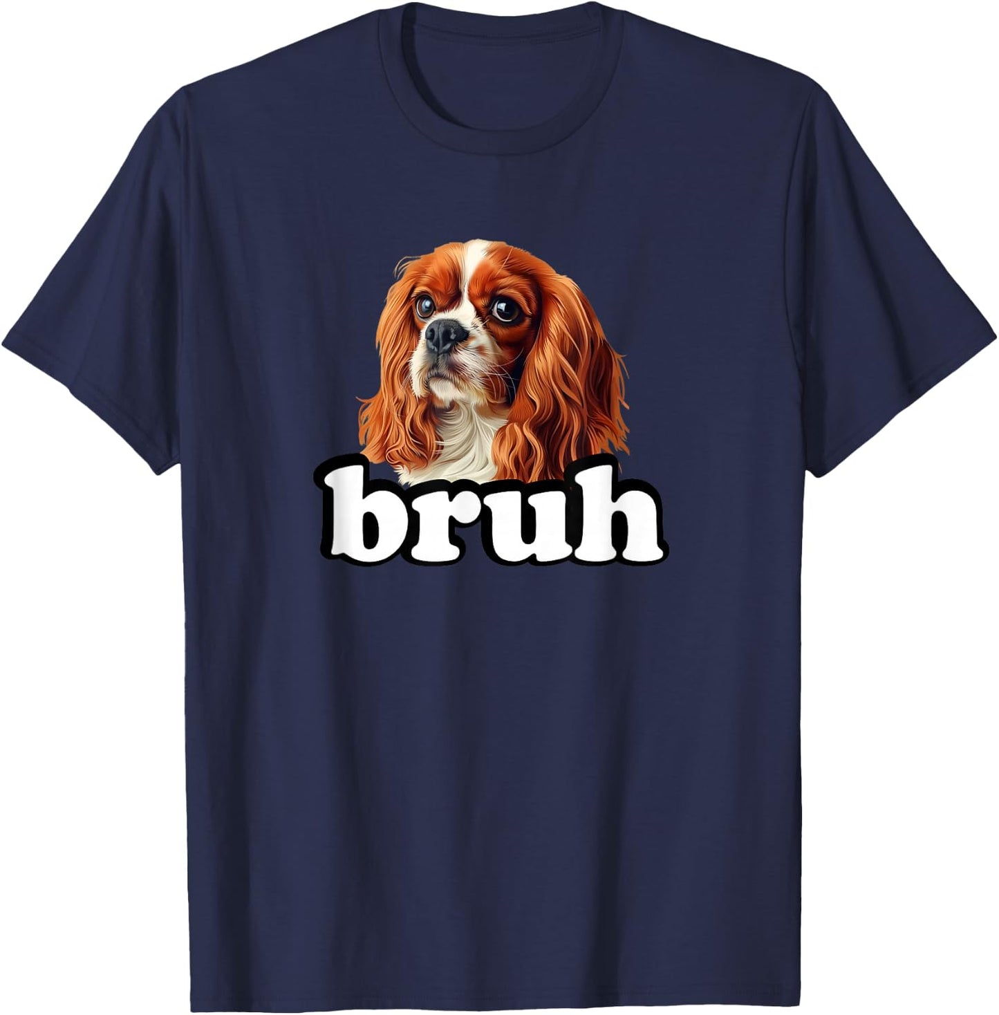 Cute Funny Bro Bruh Kids Cavalier King Charles Spaniel Dog T-Shirt - T-Shirt | Navy