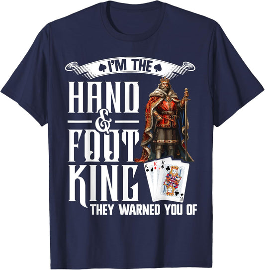 Hand and Foot King Card Game Playing Cards Hand Foot T-Shirt - T-Shirt | Navy