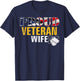 Vintage Proud Veteran Wife With American Flag Military Gift T-Shirt - T-Shirt | Navy