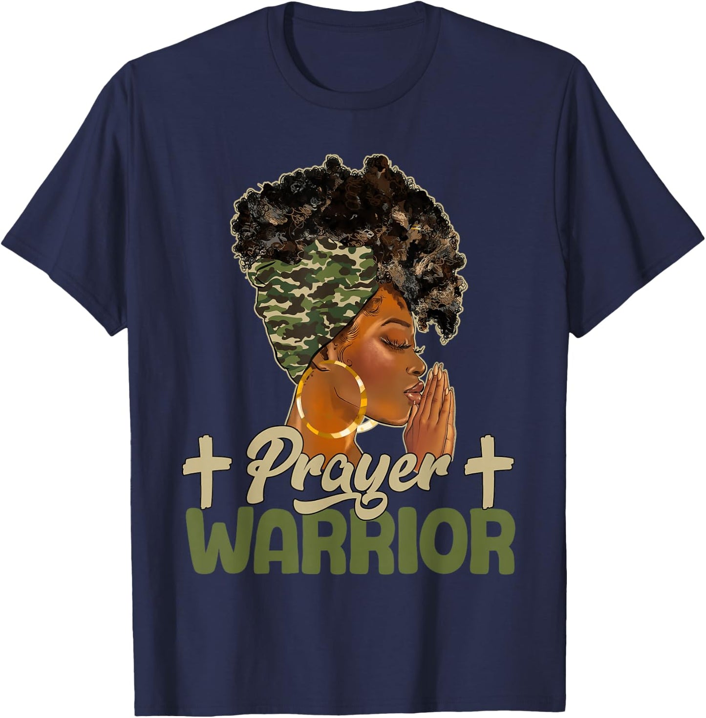 Praying Black Woman Afro Christian Sayings Prayer Warrior T-Shirt - T-Shirt | Navy