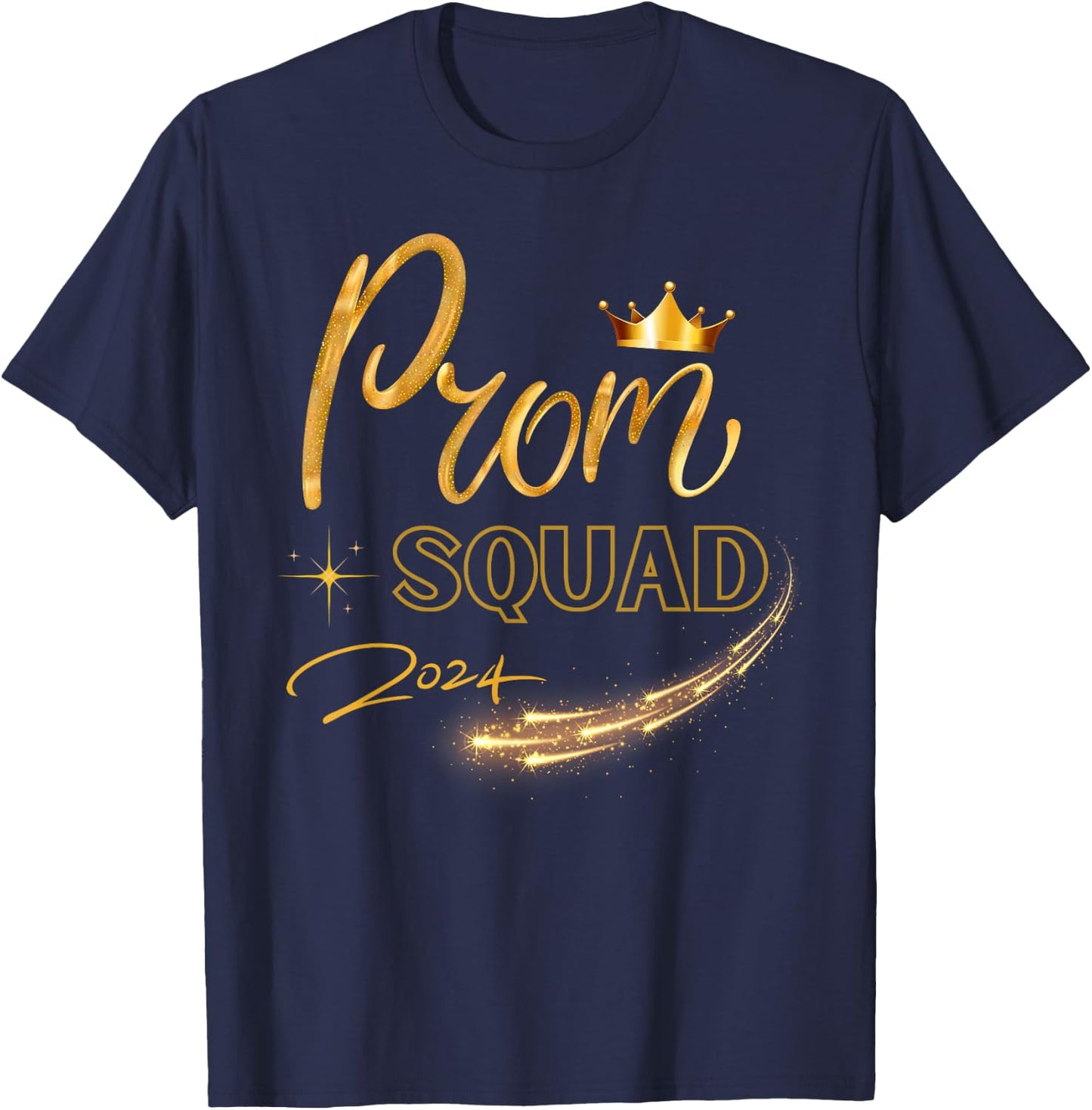 Prom Squad Graduate Class Of 2024 Party Matching Group T-Shirt - T-Shirt | Navy