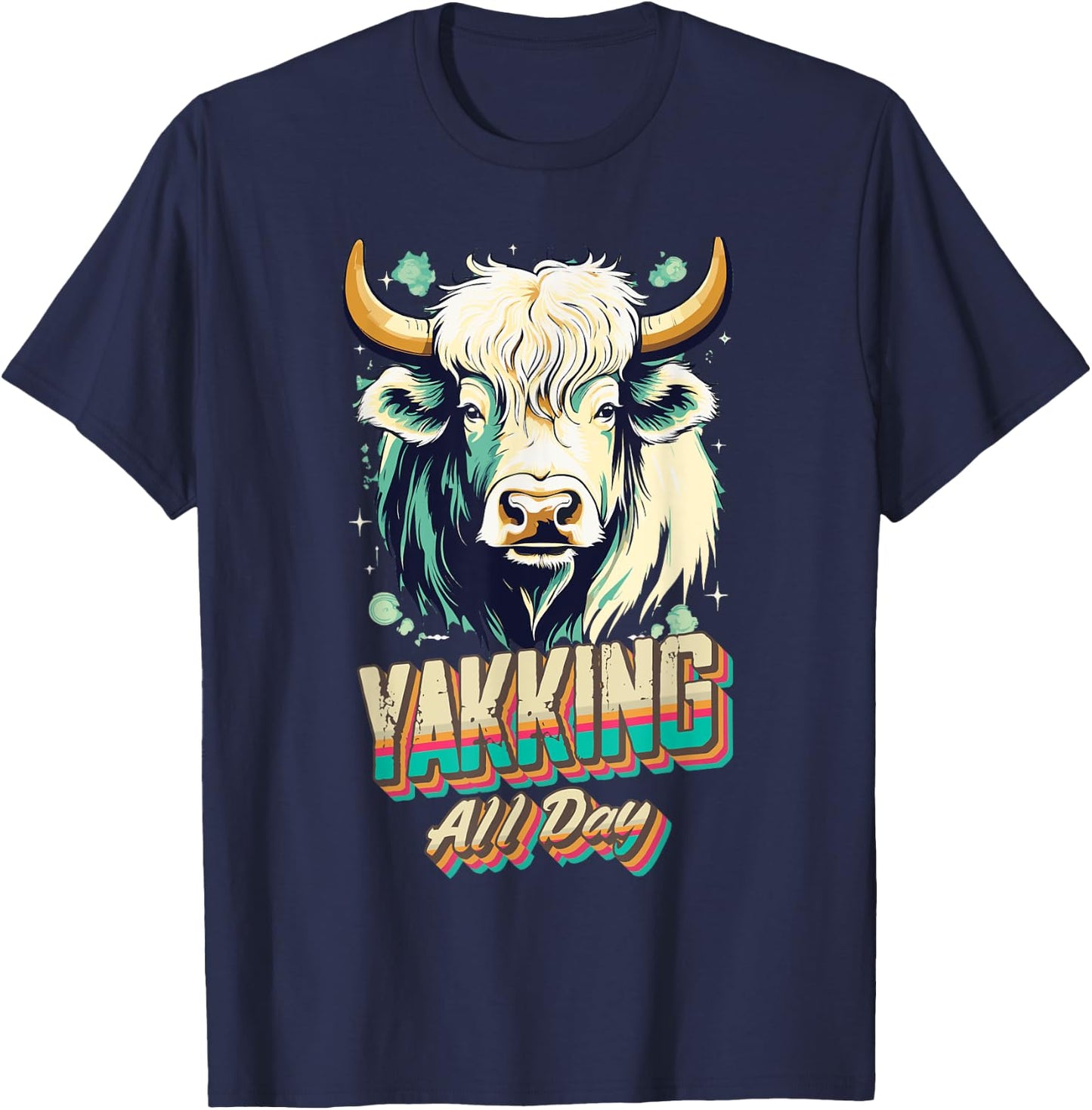 Yak Farmer Funny Yakking Animals Yaks Costume T-Shirt - T-Shirt | Navy