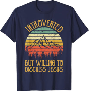 Introverted But Willing To Discuss Jesus Christian T-Shirt - T-Shirt | Navy