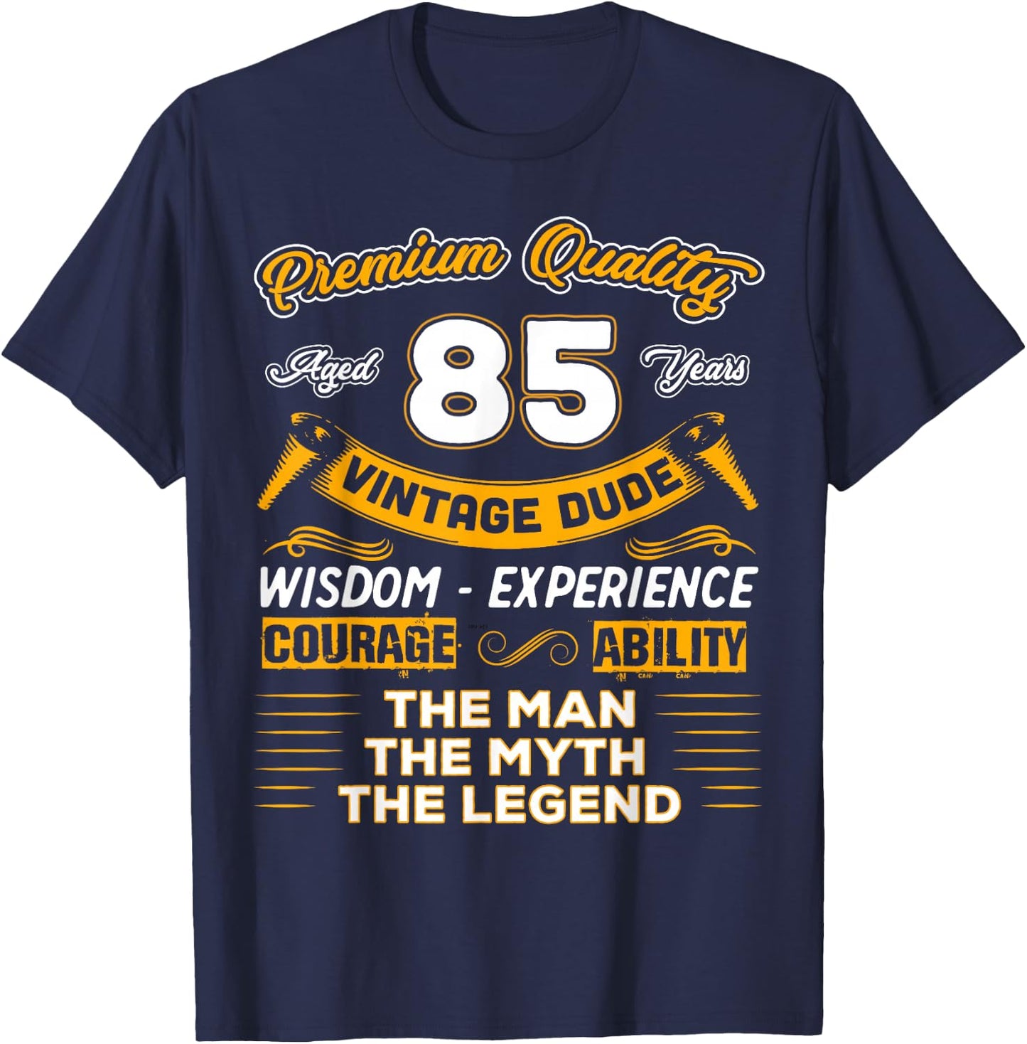 Vintage The Man Myth Legend 85 Birthday For 85 Years Old T-Shirt - T-Shirt | Navy