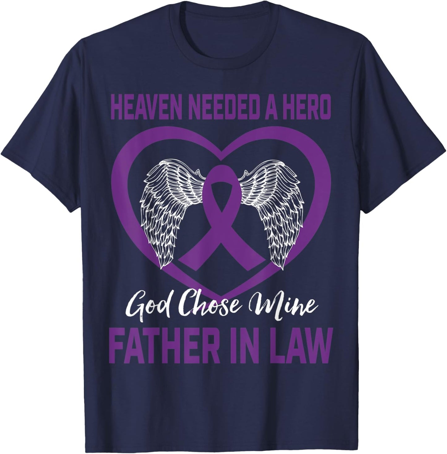 Heaven Needed a Hero Purple Alzheimers Father In Law Graphic T-Shirt - T-Shirt | Navy