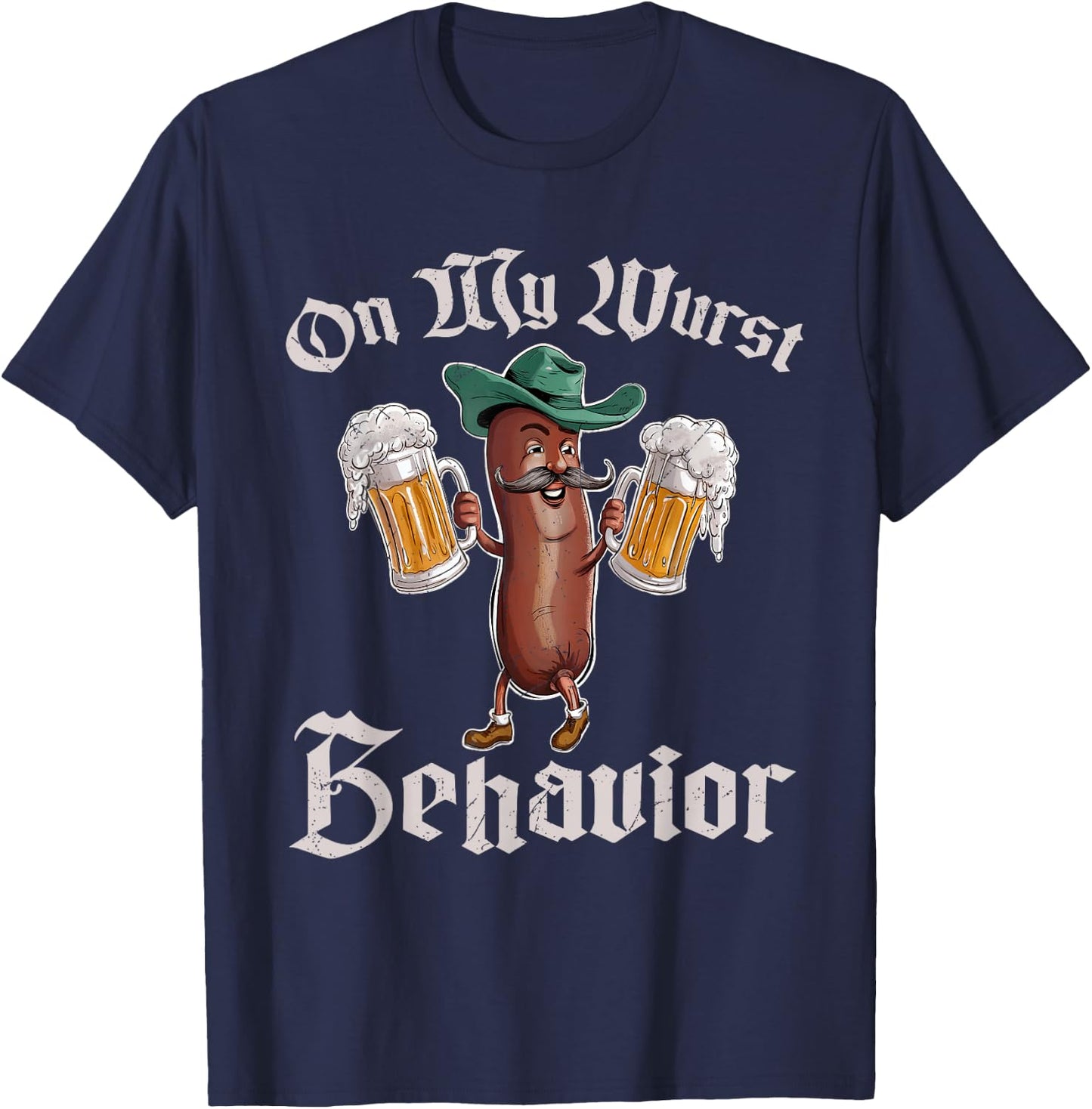 On My Wurst Behavior Funny Oktoberfest T-Shirt - T-Shirt | Navy