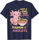 Axolotl Kawaii Just A Girl Who Loves Ramen and Axolotls T-Shirt - T-Shirt | Navy
