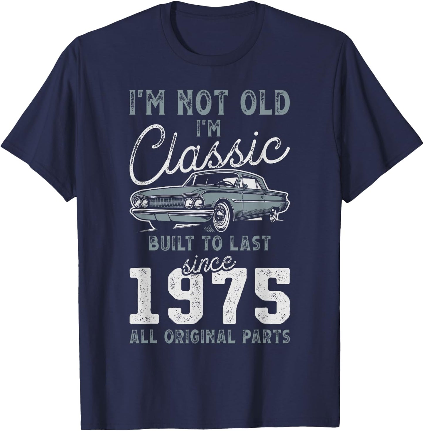 1975 Classic Car 51st Birthday T-Shirt - T-Shirt | Navy