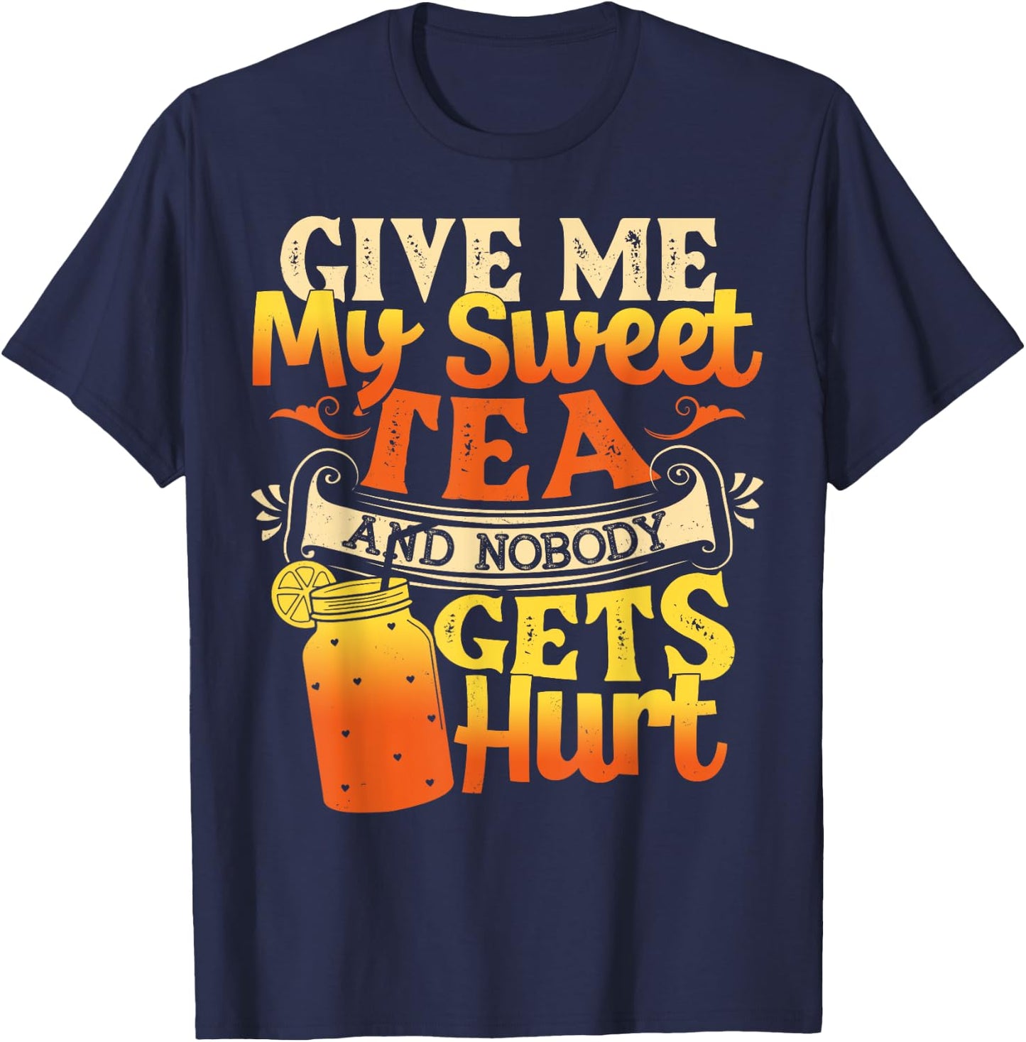 Funny Sweet Tea - I Love Sweet Tea Cute Sweet Tea Drink T-Shirt - T-Shirt | Navy