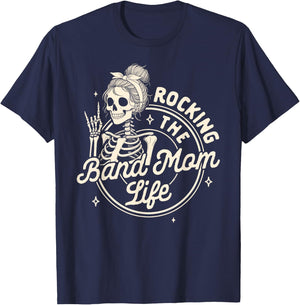 Band Mom Funny Skeleton Mom Rocking The Band Mom Life T-Shirt - T-Shirt | Navy