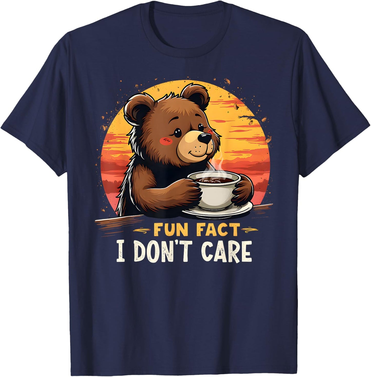 Fun Fact I Don't Care Funny sarcastic bear drinking coffee T-Shirt - T-Shirt | Navy