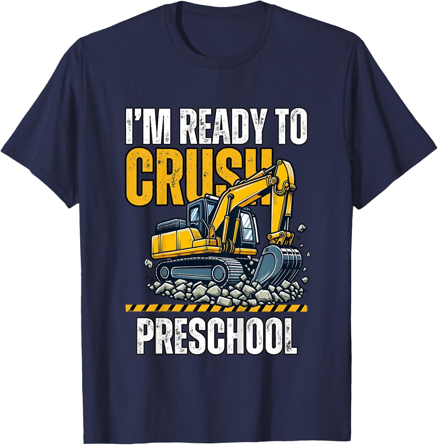 Kids I'm Ready To Crush Preschool boys first day of preschool T-Shirt - T-Shirt | Navy