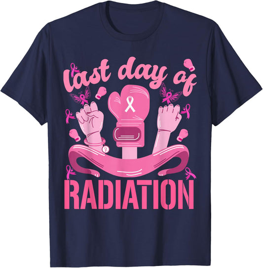 Women Strength Last Day of Radiation Breast Cancer Survivors T-Shirt - T-Shirt | Navy
