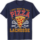 I Just Want to Eat Pizza and Play Lacrosse Lax Lover T-Shirt - T-Shirt | Navy