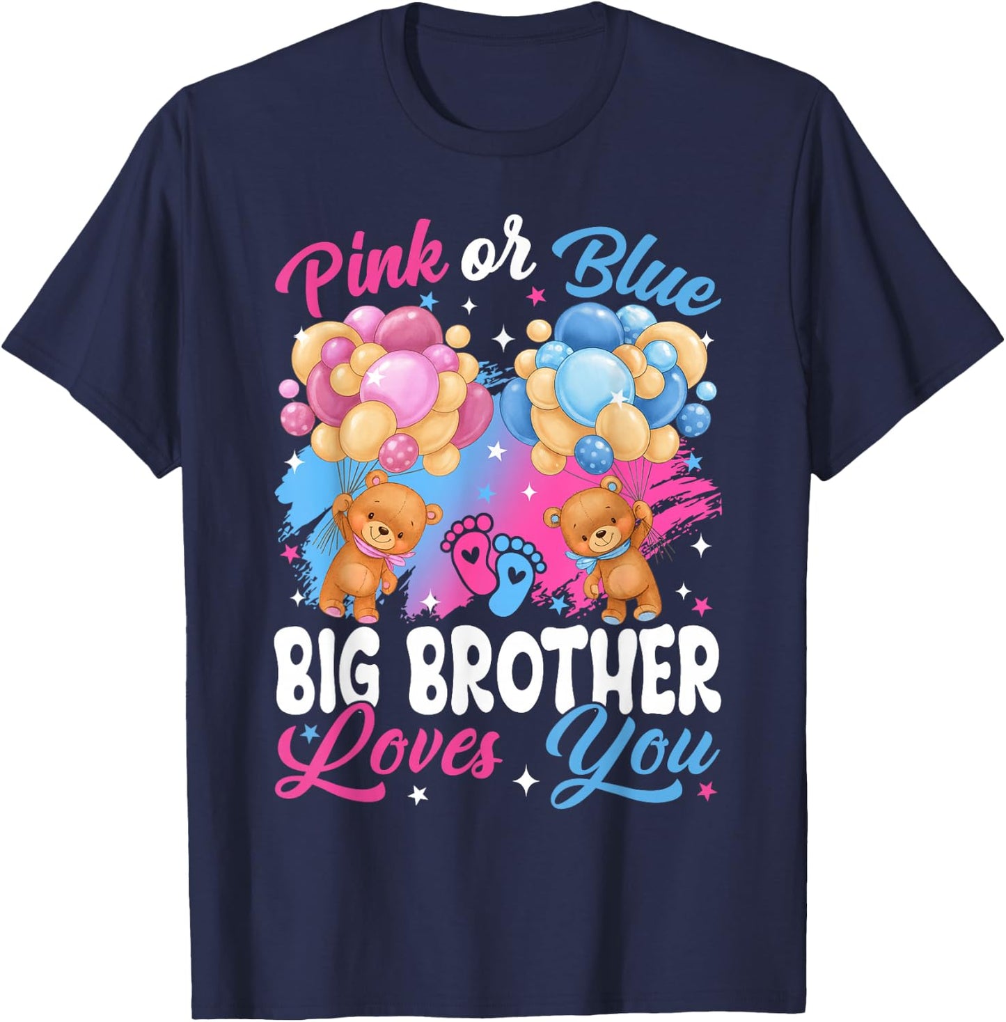 Bears Pink Or Blue Big Brother Loves You Gender Reveal T-Shirt - T-Shirt | Navy