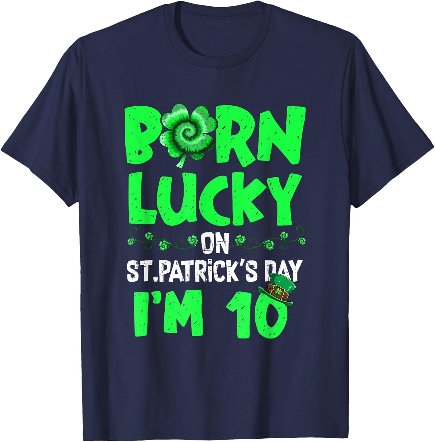 St Patricks Day 10th Birthday Boy Girl 10 Years Old Boys T-Shirt - T-Shirt | Navy