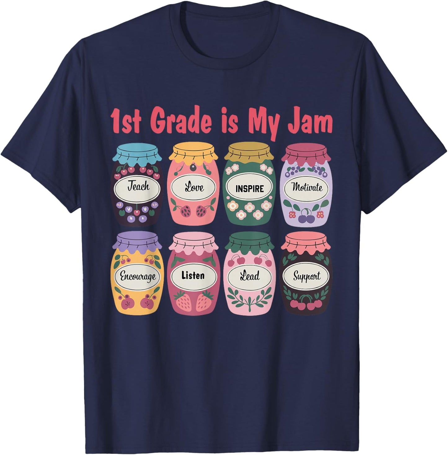 1st Grade Is My Jam Back To School Teacher Students Kids T-Shirt - T-Shirt | Navy