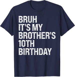 Bruh It's My Brother's 10th Birthday Prince Crown OMG Funny T-Shirt - T-Shirt | Navy